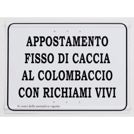 Tabella per appostamento fisso al colombaccio con richiami vivi